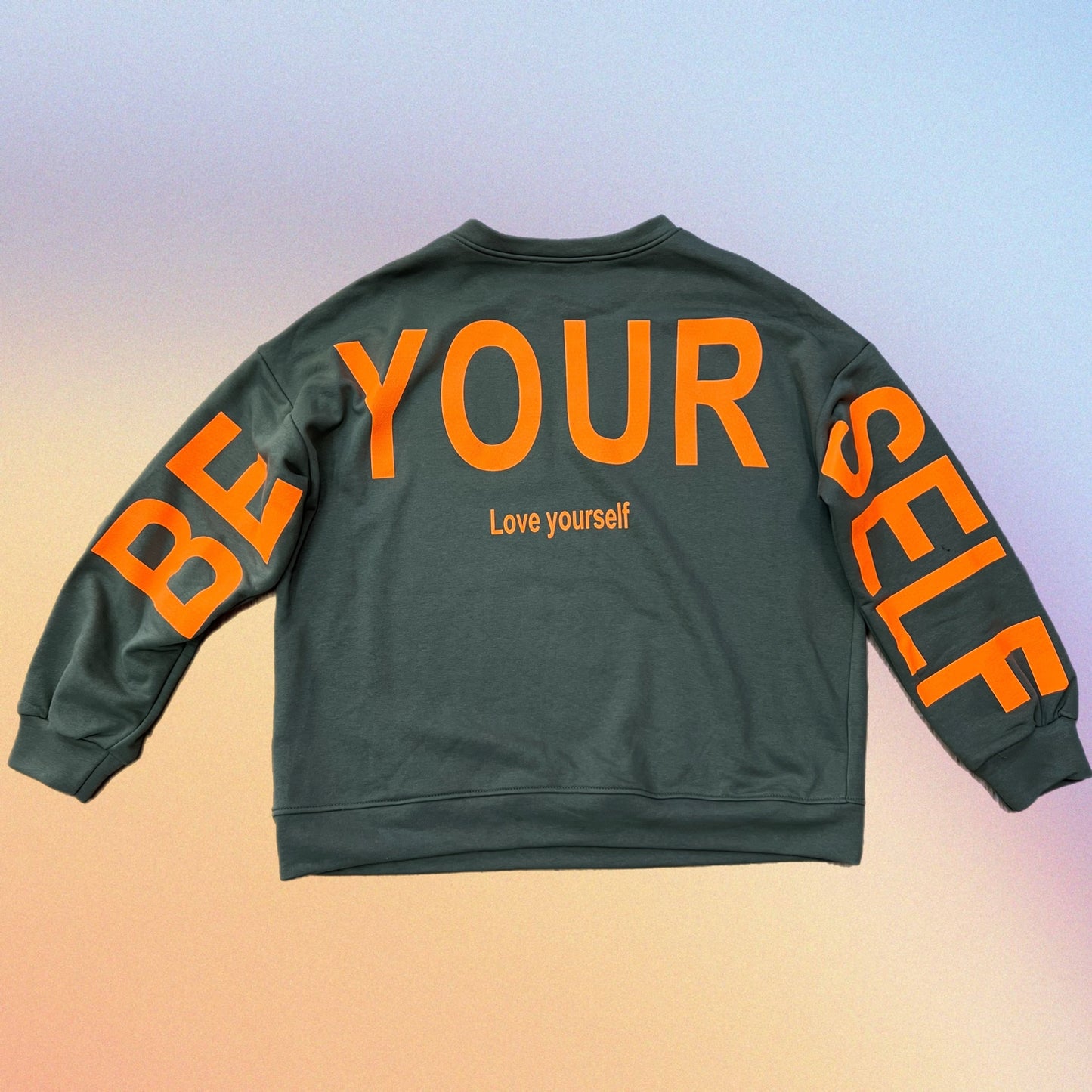 Felpa Be Yourself